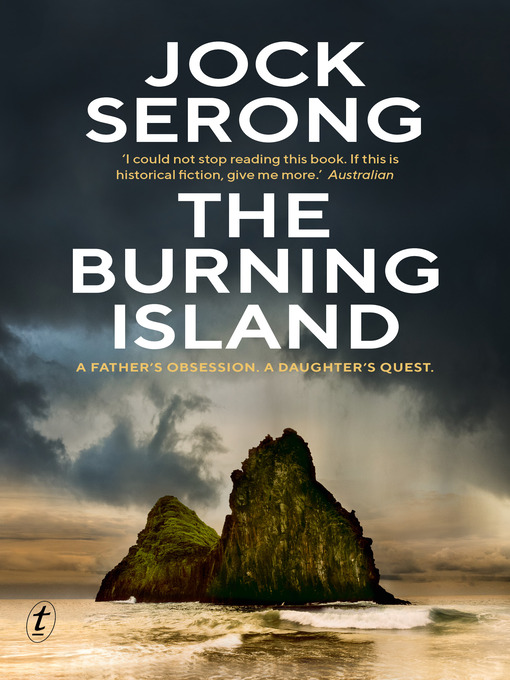 Title details for The Burning Island by Jock Serong - Wait list